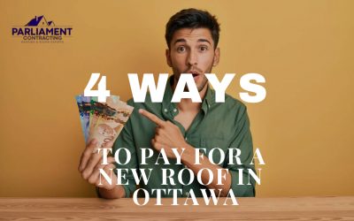 4 ways to pay for a new roof in Ottawa